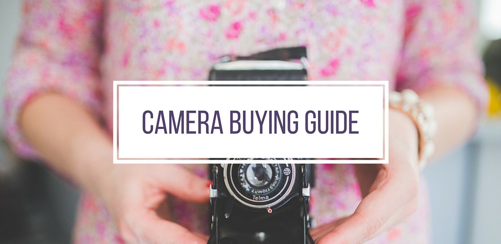 Camera Buying Guide